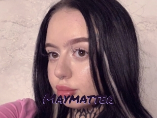 Maymatter