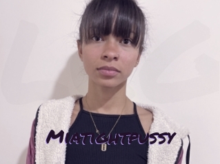 Miatightpussy