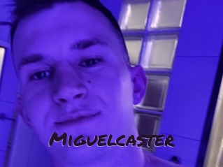 Miguelcaster