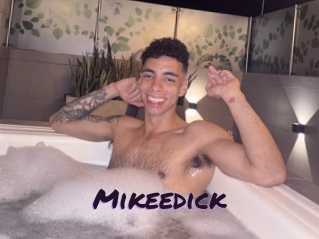 Mikeedick