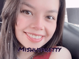 Mishuspretty