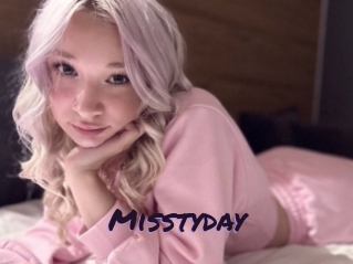 Misstyday