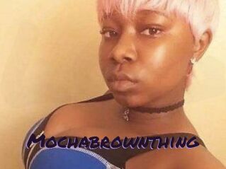Mochabrownthing
