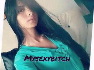 Mysexybitch