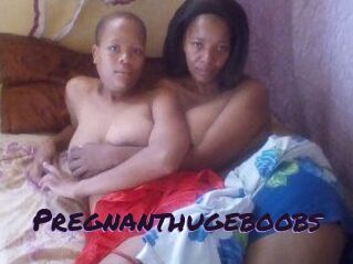 Pregnanthugeboobs