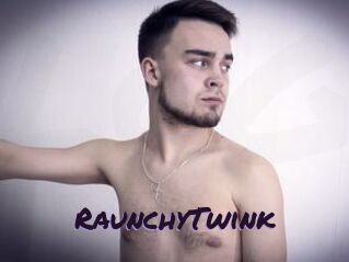 RaunchyTwink