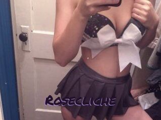 Rosecliche