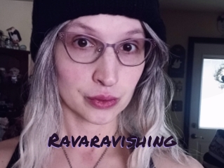Ravaravishing