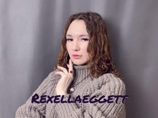 Rexellaeggett