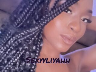 Sexyyliyahh