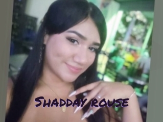 Shadday_rouse