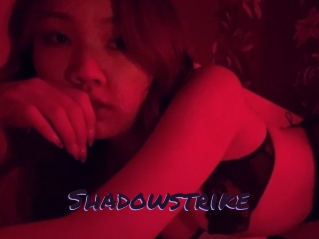 Shadowstrike