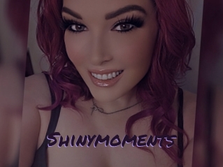 Shinymoments