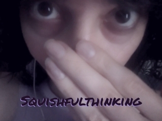 Squishfulthinking