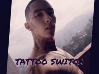 TATTOO_SWITCH