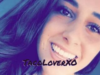 TacoLoverXO