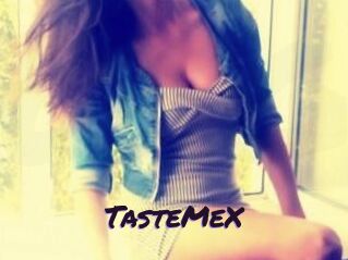 TasteMeX