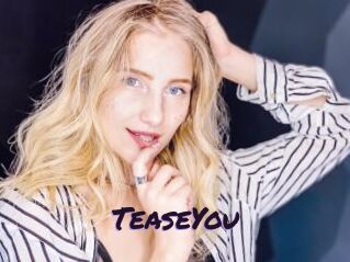 TeaseYou