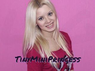 TinyMiniPrincess