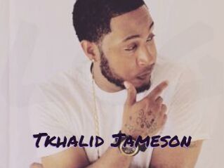 Tkhalid_Jameson