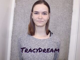 TracyDream