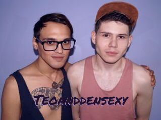 Teoanddensexy