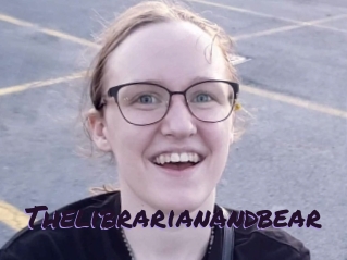 Thelibrarianandbear