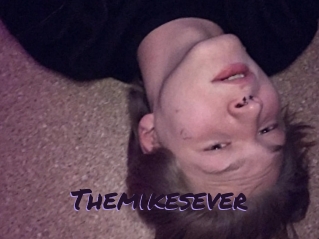 Themikesever