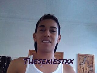 Thesexiestxx