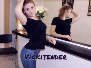 Vickitender