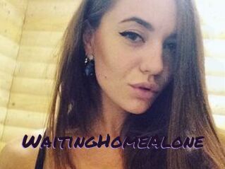 WaitingHomeAlone