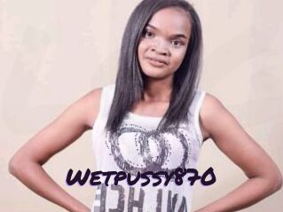 Wetpussy870