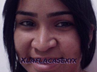 Xlaflacasexyx