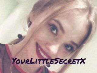 YourLittleSecretX