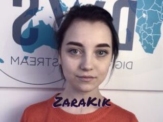 ZaraKik