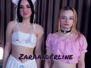 Zaraanderline